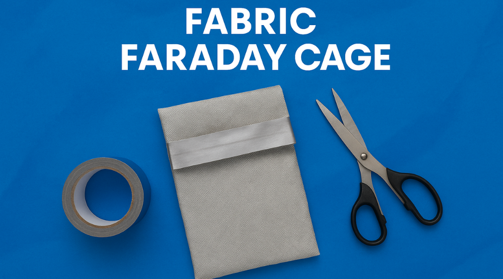 DIY Faraday Cage with Fabric: Step-by-Step Tutorial for Beginners